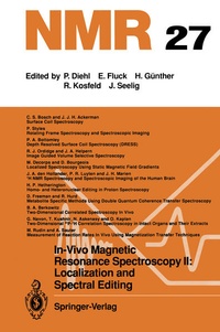 Enlarge image Cover: In-Vivo Magnetic Resonance Spectroscopy II: Localization and Spectral Editing - Springer