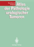 Cover: Atlas der Pathologie urologischer Tumoren - Springer