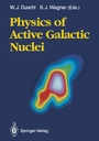 Cover: Physics of Active Galactic Nuclei - Springer