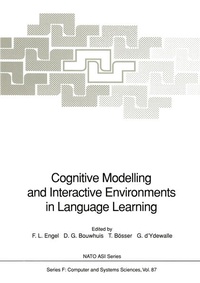 Enlarge image Cover: Cognitive Modelling and Interactive Environments in Language Learning - Springer