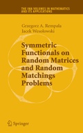 Cover: Symmetric Functionals on Random Matrices and Random Matchings Problems - Springer