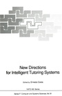 Cover: New Directions for Intelligent Tutoring Systems - Springer