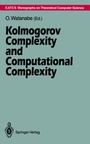 Cover: Kolmogorov Complexity and Computational Complexity - Springer