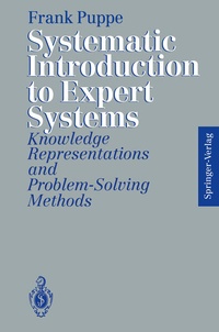 Enlarge image Cover: Systematic Introduction to Expert Systems - Springer