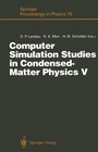 Cover: Computer Simulation Studies in Condensed-Matter Physics V - Springer