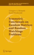 Cover: Symmetric Functionals on Random Matrices and Random Matchings Problems - Springer