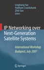 Cover: IP Networking over Next-Generation Satellite Systems - Springer