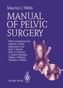 Cover: Manual of Pelvic Surgery - Springer