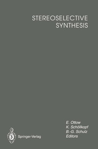 Enlarge image Cover: Stereoselective Synthesis - Springer
