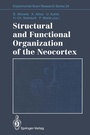 Cover: Structural and Functional Organization of the Neocortex - Springer