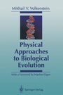 Cover: Physical Approaches to Biological Evolution - Springer