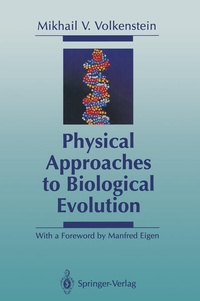 Enlarge image Cover: Physical Approaches to Biological Evolution - Springer
