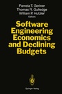 Cover: Software Engineering Economics and Declining Budgets - Springer