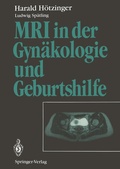 Cover: MRI in der Gyn&auml;kologie und Geburtshilfe - Springer
