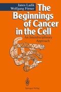 Cover: The Beginnings of Cancer in the Cell - Springer