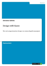 Abbildung von: Design trifft Kunst - Grin Verlag