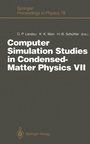 Cover: Computer Simulation Studies in Condensed-Matter Physics VII - Springer