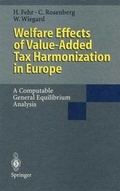 Cover: Welfare Effects of Value-Added Tax Harmonization in Europe - Springer
