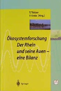Cover: &Ouml;kosystemforschung: Der Rhein und seine Auen - Springer