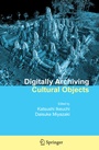 Cover: Digitally Archiving Cultural Objects - Springer