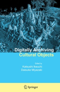 Enlarge image Cover: Digitally Archiving Cultural Objects - Springer