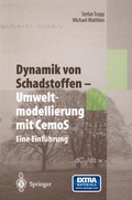 Bild: Dynamik von Schadstoffen - Umweltmodellierung mit CemoS - Springer