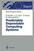 Cover: Predictably Dependable Computing Systems - Springer