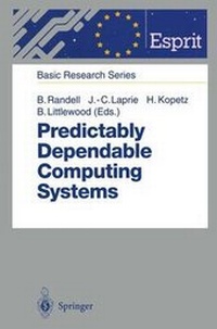 Enlarge image Cover: Predictably Dependable Computing Systems - Springer