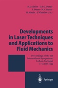 Cover: Developments in Laser Techniques and Applications to Fluid Mechanics - Springer