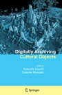 Cover: Digitally Archiving Cultural Objects - Springer