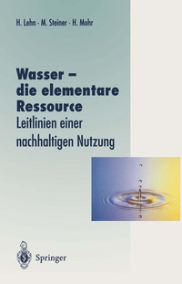 Enlarge image Cover: Wasser - die elementare Ressource - Springer