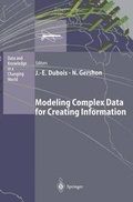 Cover: Modeling Complex Data for Creating Information - Springer