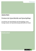 Cover: Formen der Sprachkritik und Sprachpflege - GRIN Verlag