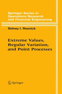 Enlarge image Cover: Extreme Values, Regular Variation and Point Processes - Springer