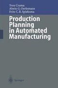 Cover: Production Planning in Automated Manufacturing - Springer