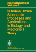 Cover: Stochastic processes and applications in biology and medicine I - Springer