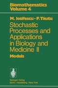 Cover: Stochastic processes and applications in biology and medicine II - Springer