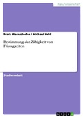 Cover: Bestimmung der Z&auml;higkeit von Fl&uuml;ssigkeiten - GRIN Verlag