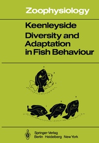 Enlarge image Cover: Diversity and Adaptation in Fish Behaviour - Springer