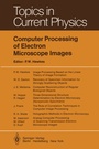 Cover: Computer Processing of Electron Microscope Images - Springer
