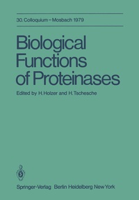 Enlarge image Cover: Biological Functions of Proteinases - Springer