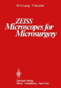 Enlarge image Cover: ZEISS Microscopes for Microsurgery - Springer