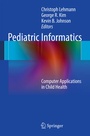Cover: Pediatric Informatics - Springer