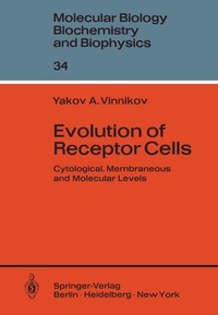 Enlarge image Cover: Evolution of Receptor Cells - Springer