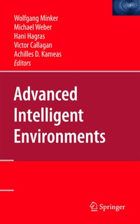 Enlarge image Cover: Advanced Intelligent Environments - Springer