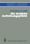 Cover: Die &auml;rztliche Aufkl&auml;rungspflicht - Springer