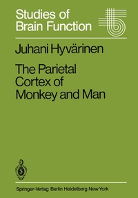 Enlarge image Cover: The Parietal Cortex of Monkey and Man - Springer