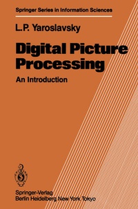 Enlarge image Cover: Digital Picture Processing - Springer