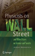 Cover: Physicists on Wall Street and Other Essays on Science and Society - Springer