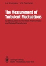 Cover: The Measurement of Turbulent Fluctuations - Springer